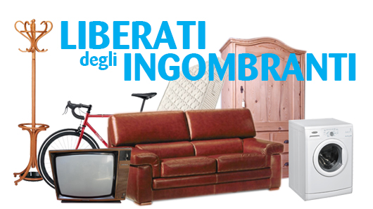 liberati degli ingombranti